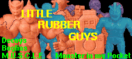 LITTLE RUBBER GUYS